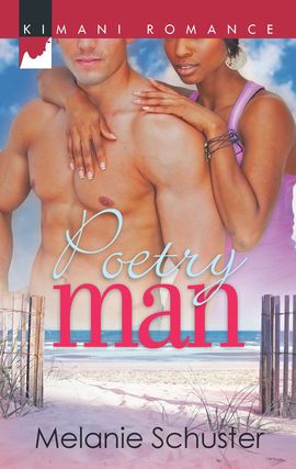 Title details for Poetry Man by Melanie Schuster - Wait list